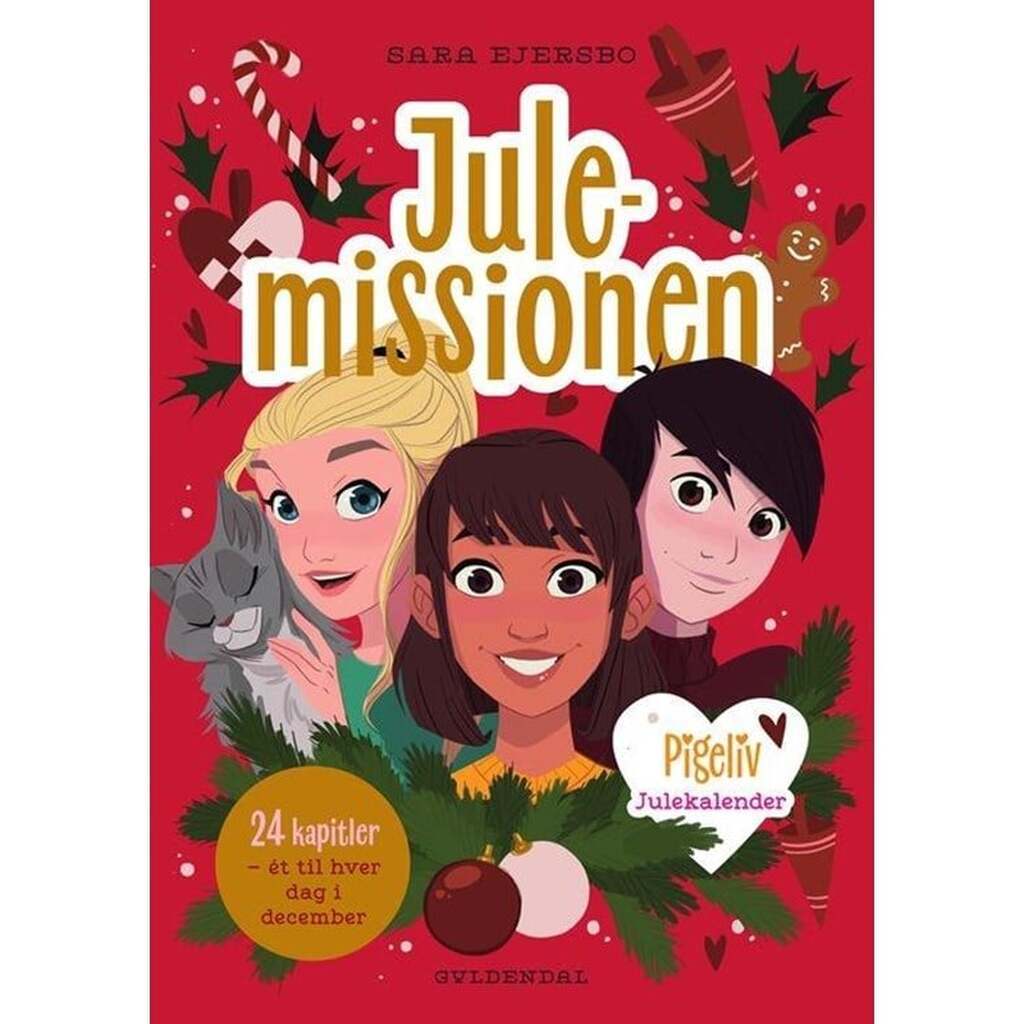 Pigeliv - Julemissionen. Julekalender - Børnebog - Hardcover
