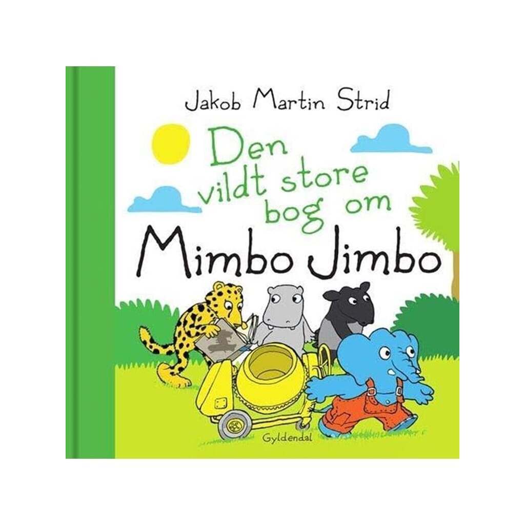 Den vildt store bog om Mimbo Jimbo - Børnebog - Hardcover