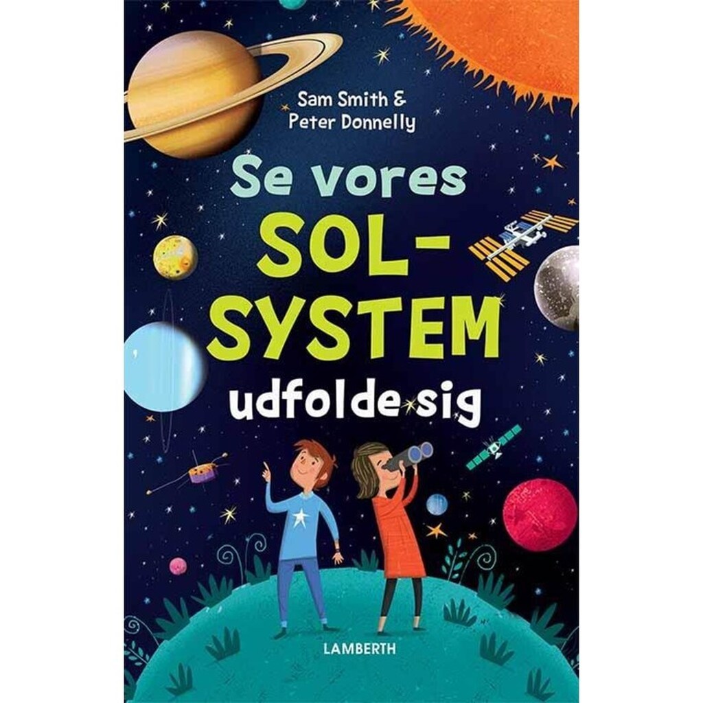 Se vores solsystem udfolde sig - Børnebog - Hardcover