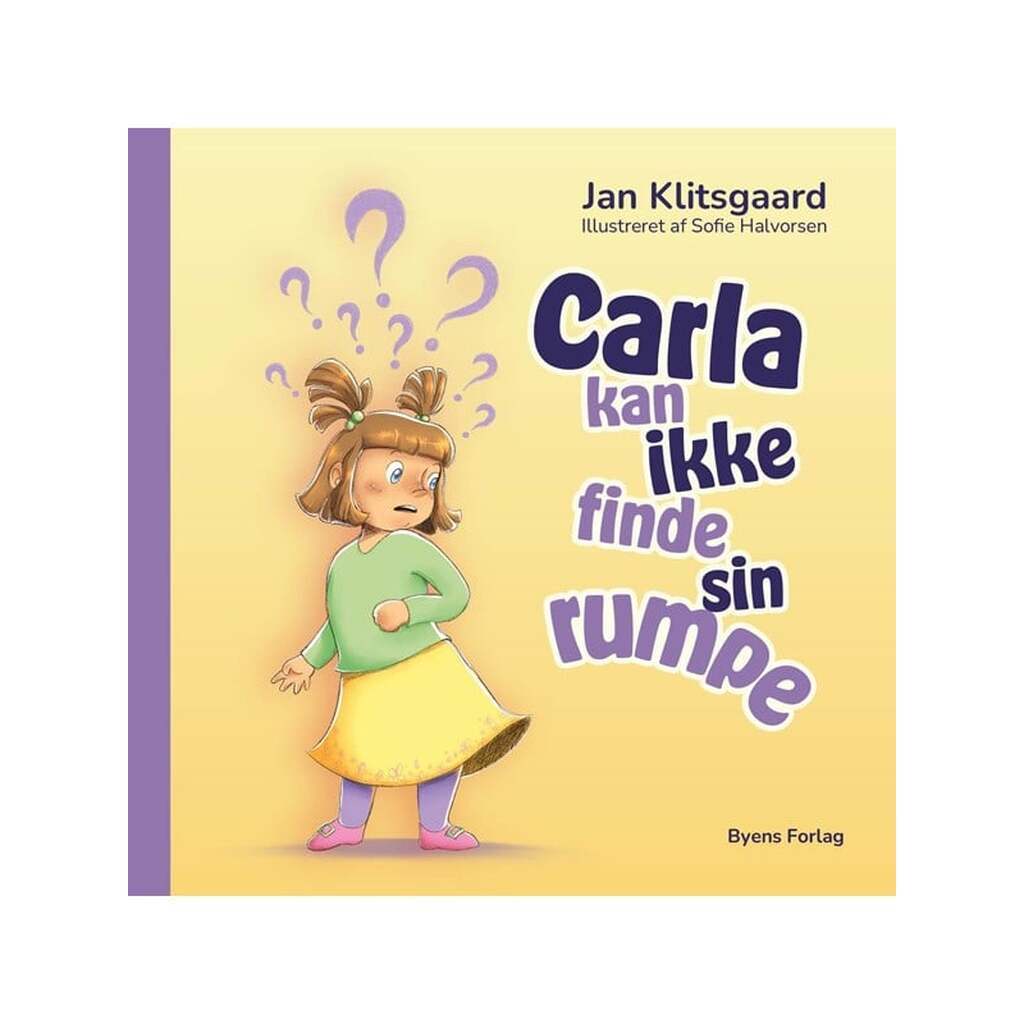 Carla kan ikke finde sin rumpe - Børnebog - Hardback