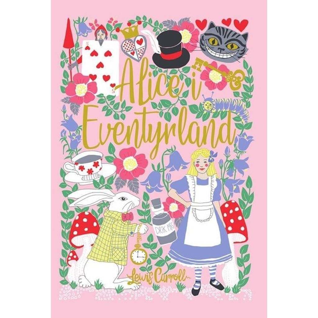 Alice i Eventyrland - Børnebog - Hardcover