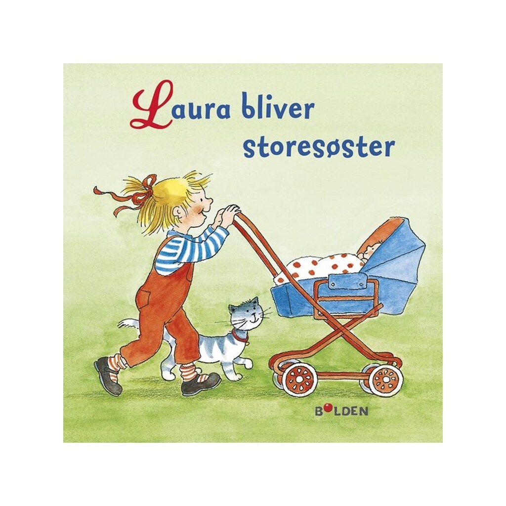 Laura bliver storesøster - Børnebog - hardback