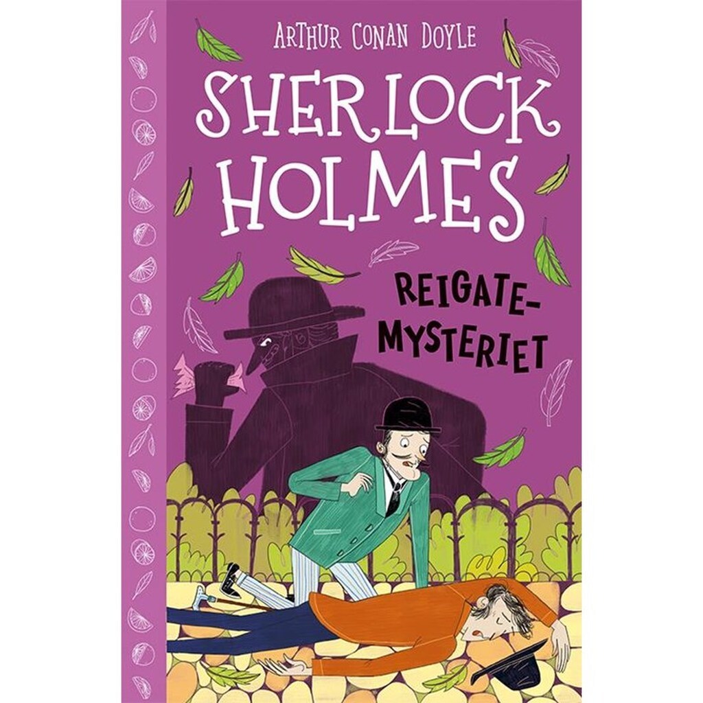 Sherlock Holmes 6: Reigate-mysteriet - Børnebog - Hardcover