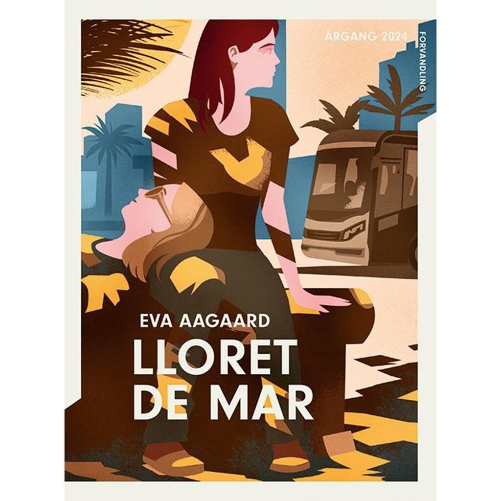 Årgang 2024 - Forvandling: Lloret de Mar - Ungdomsbog - paperback