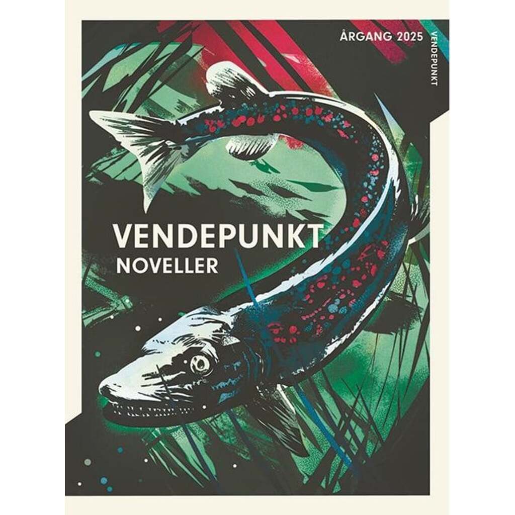 Årgang 2025 - Vendepunkt: Noveller - Ungdomsbog - hardcover