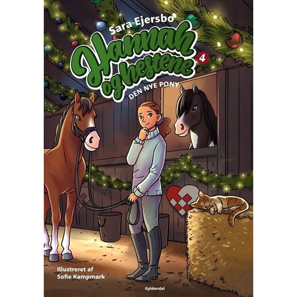 Hannah og hestene 4 - Den nye pony - Børnebog - Hardcover