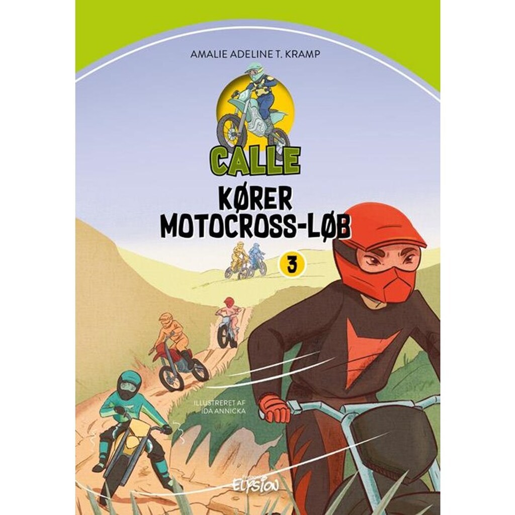 Calle kører motocross-løb - Børnebog - Hardback