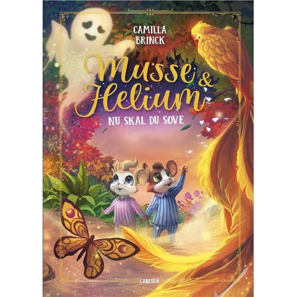 Musse og Helium - Nu skal du sove - Børnebog - Hardcover