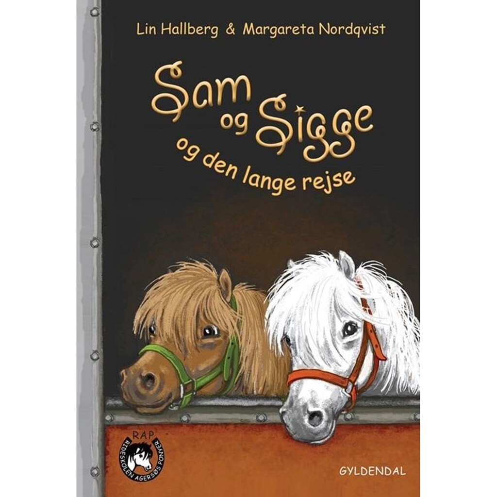 Sam og Sigge 4 - Sam og Sigge og den lange rejse - Børnebog - Hardcover