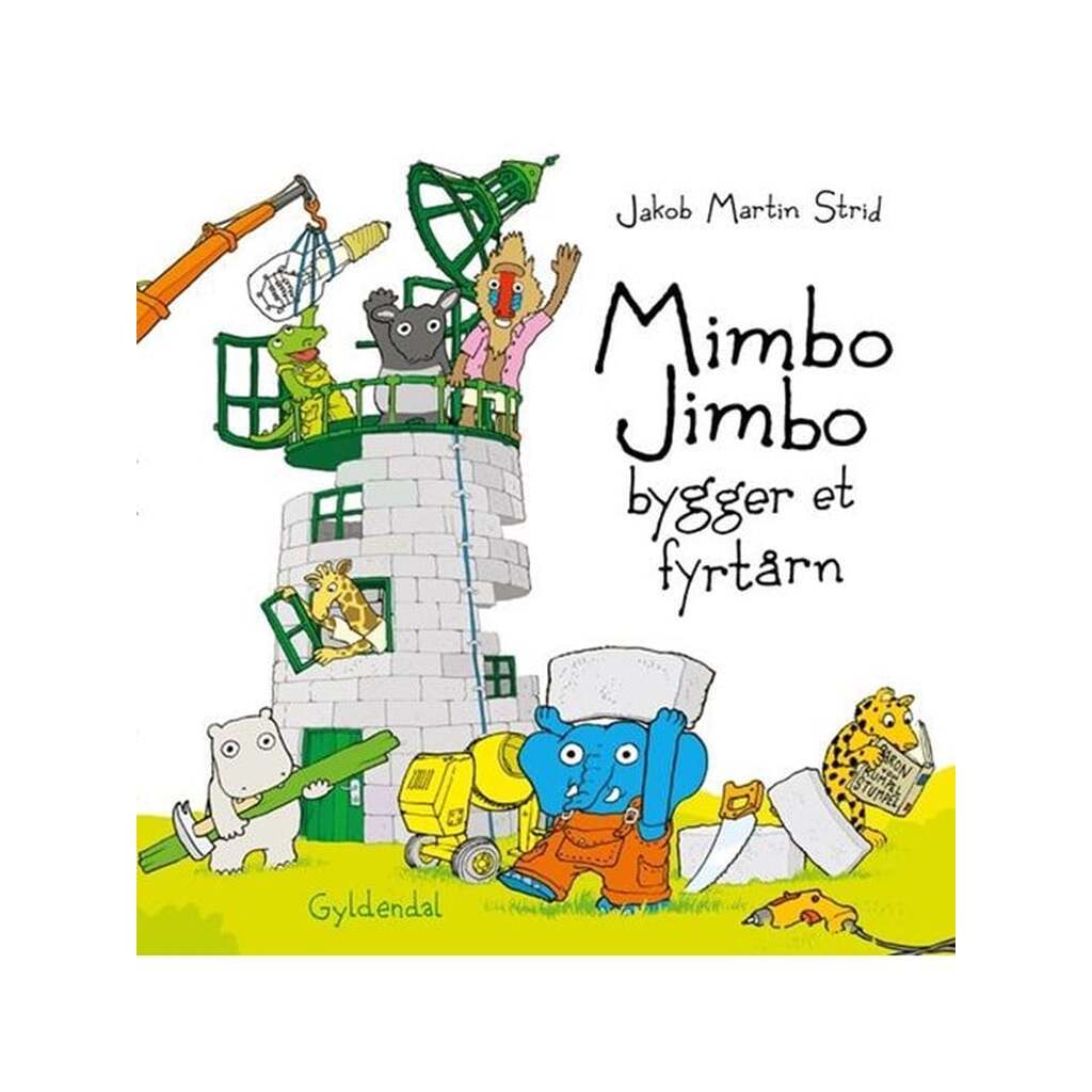 Mimbo Jimbo bygger et fyrtårn - Børnebog - Hardcover