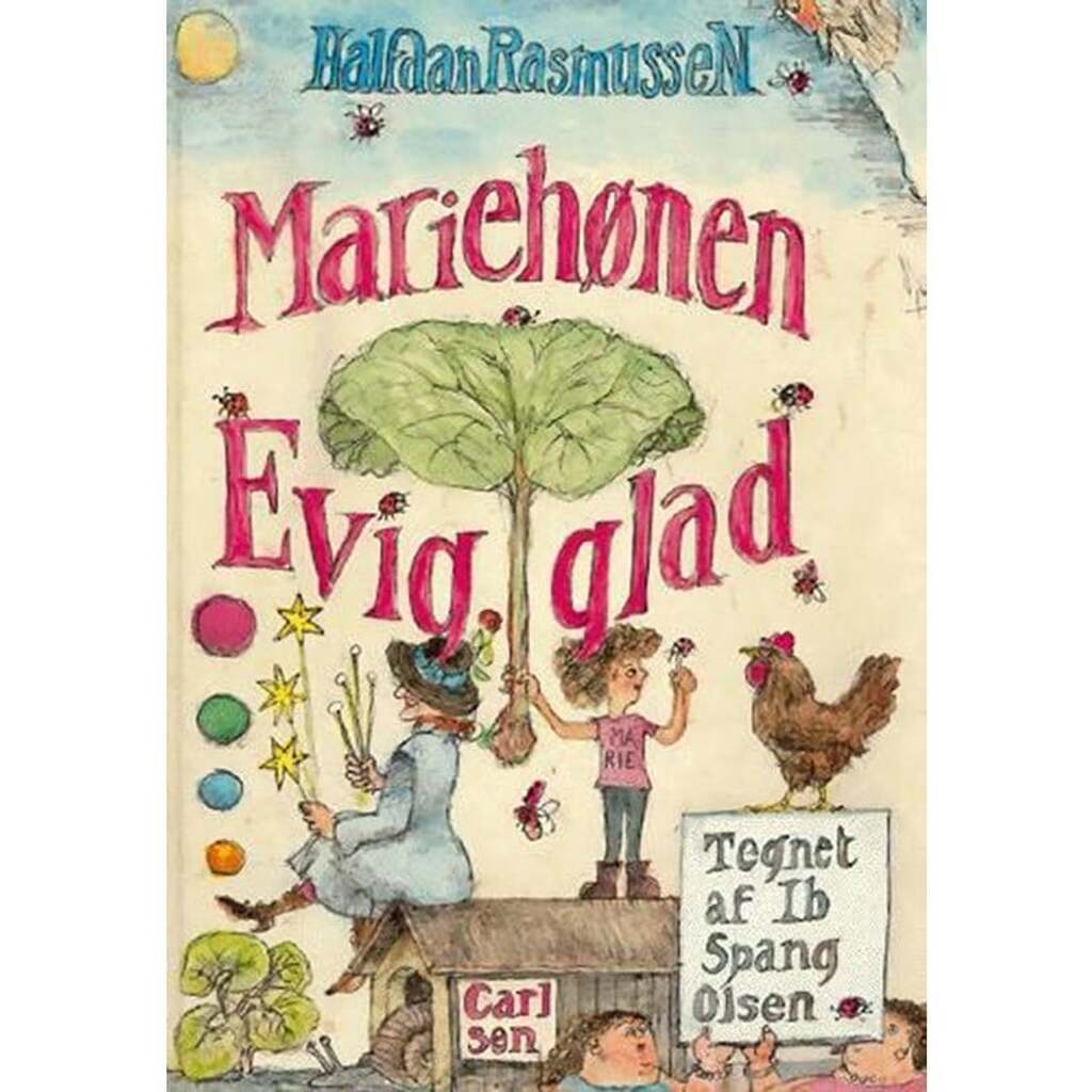Mariehønen evigglad - Børnebog - Hardback