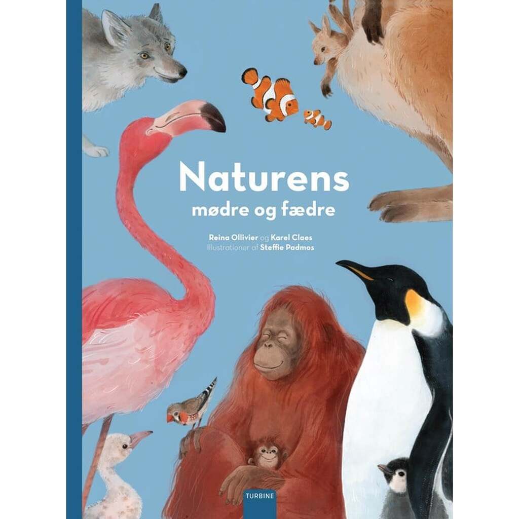 Naturens mødre og fædre - Børnebog - Hardback