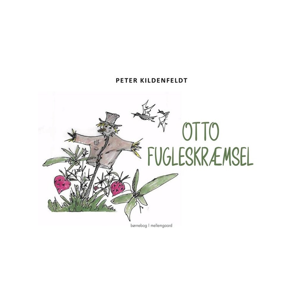 Otto Fugleskræmsel - Børnebog - Hardcover