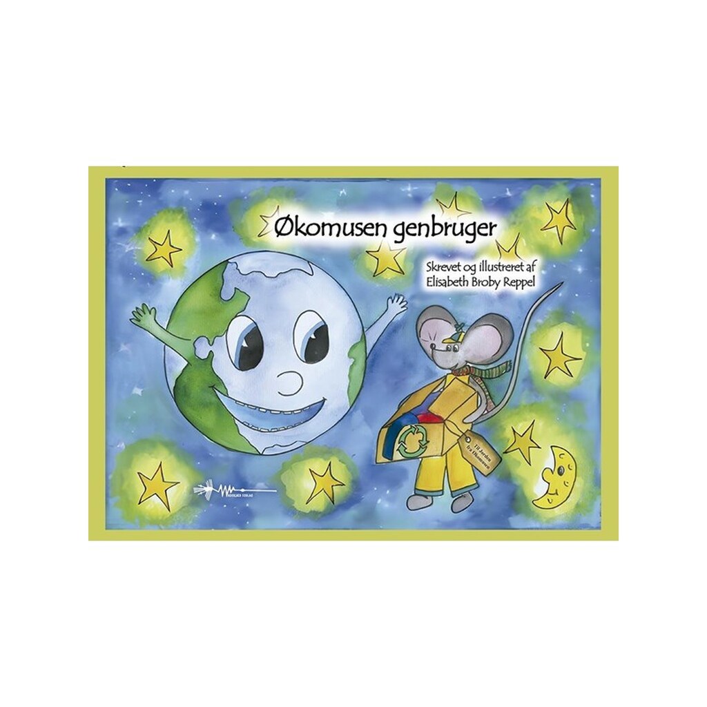 Økomusen genbruger - Børnebog - Hardback