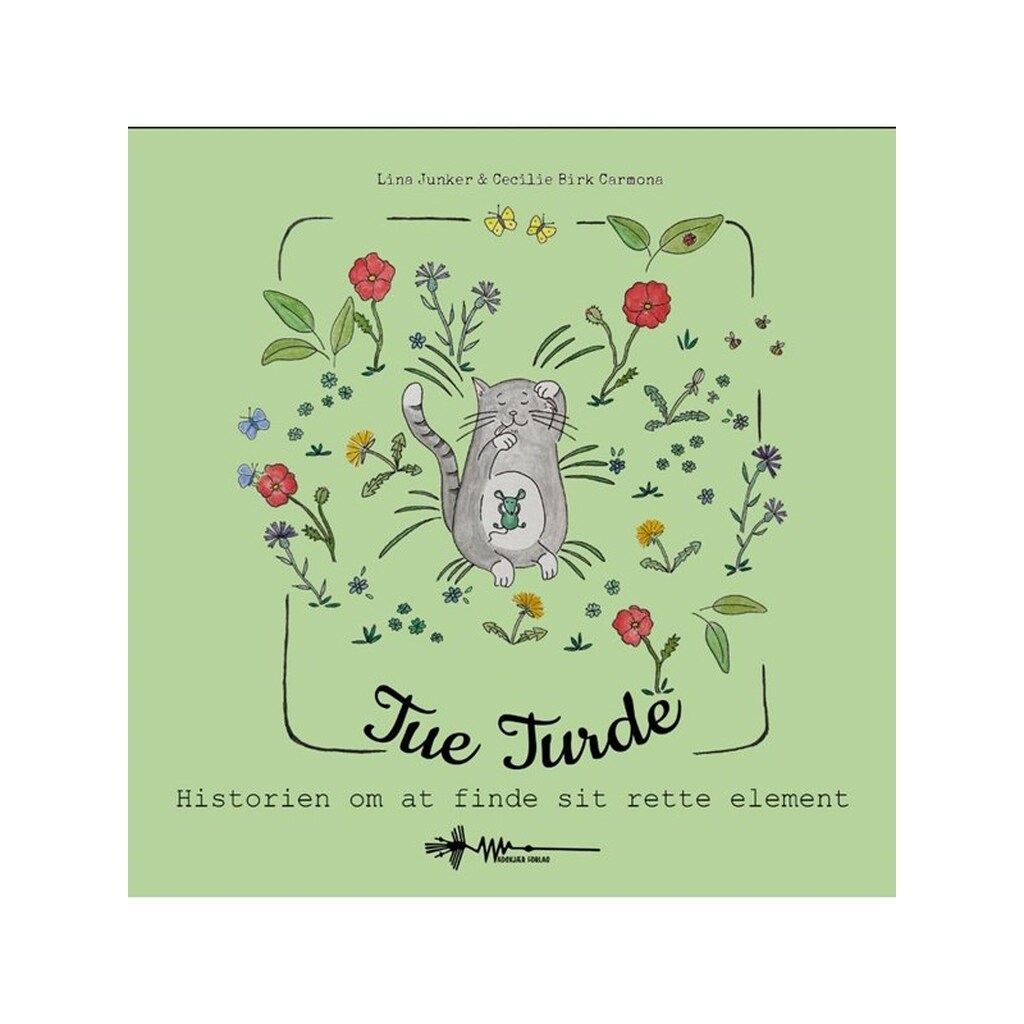 Tue Turde - Børnebog - Hardback