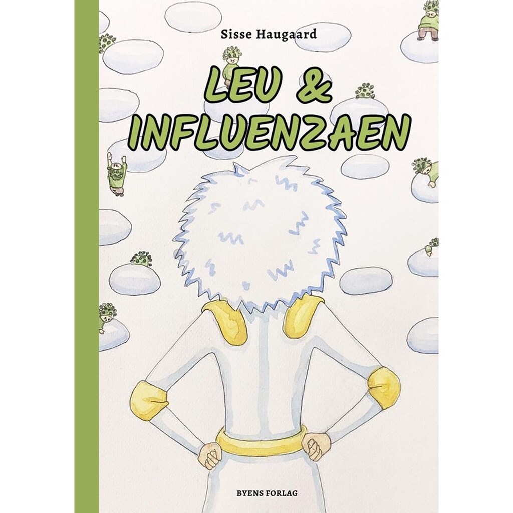 Leu &amp; influenzaen - Børnebog - hardback
