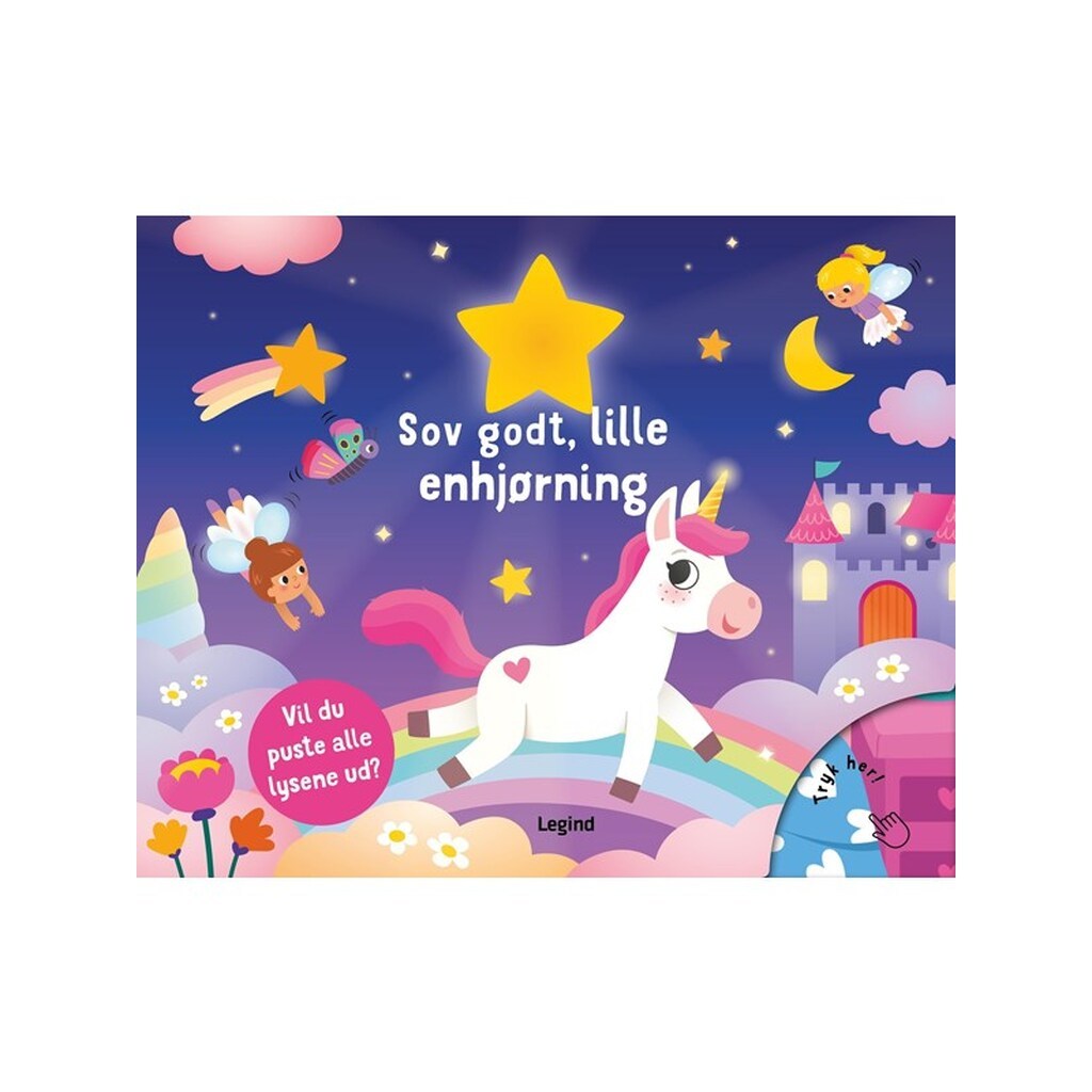 Pust lyset ud: Sov godt lille enhjørning - Børnebog - Hardcover