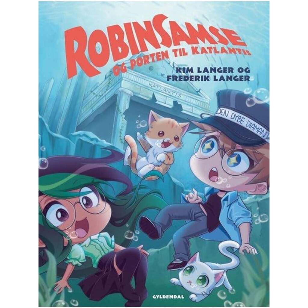RobinSamse 11 - RobinSamse og porten til Katlantis - Børnebog - Hardcover