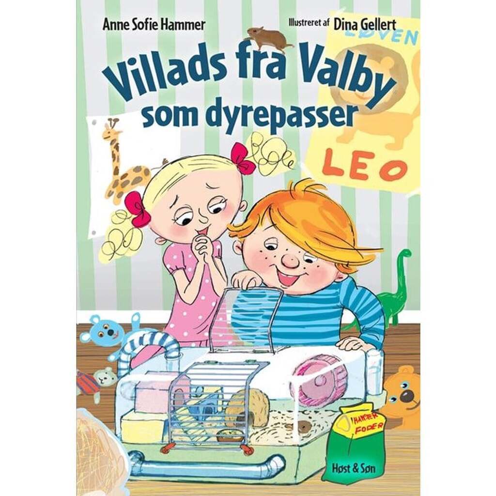 Villads fra Valby som dyrepasser - Børnebog - Hardcover