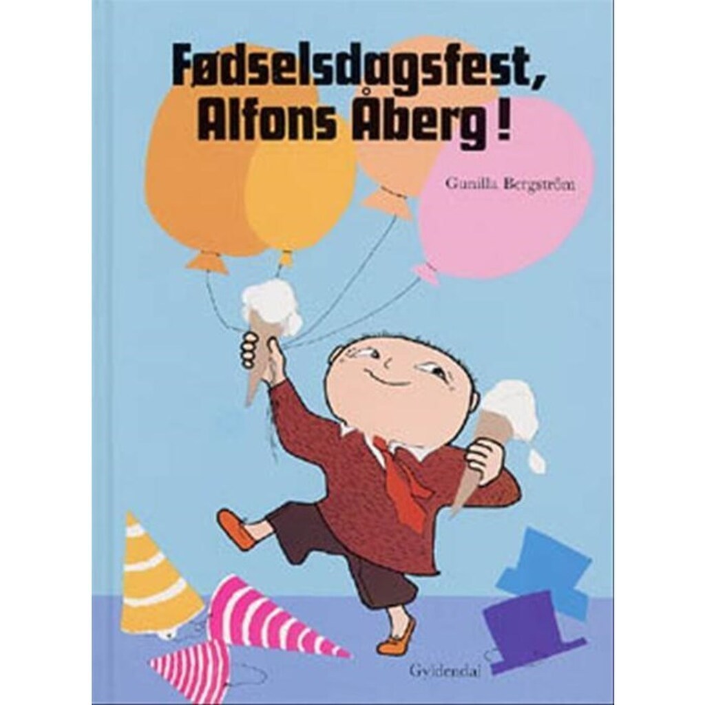 Fødselsdagsfest Alfons Åberg! - Børnebog - Hardcover
