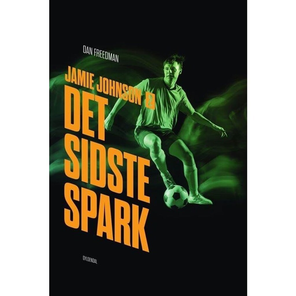 Jamie Johnson 2 - Det sidste spark - Børnebog - Hæfte