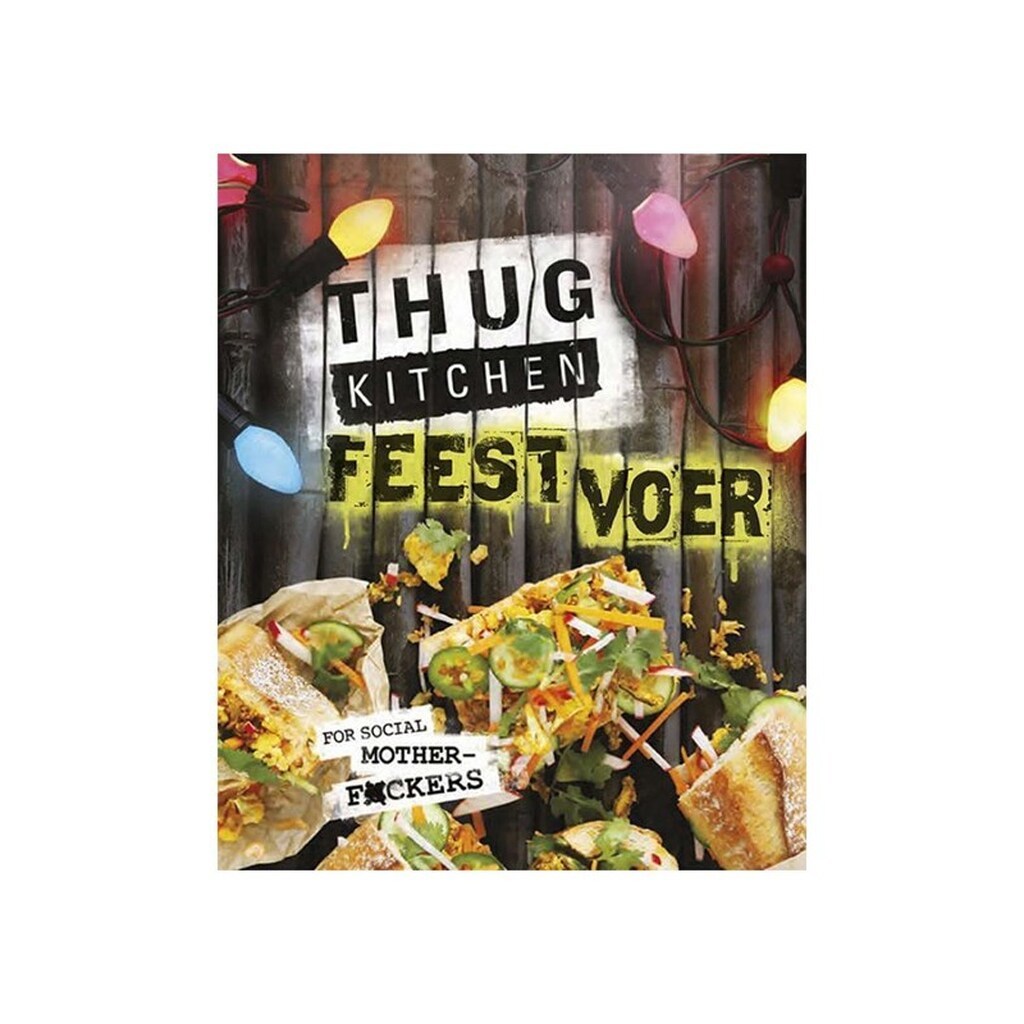 Mondikaarten Thug Kitchen Party Food