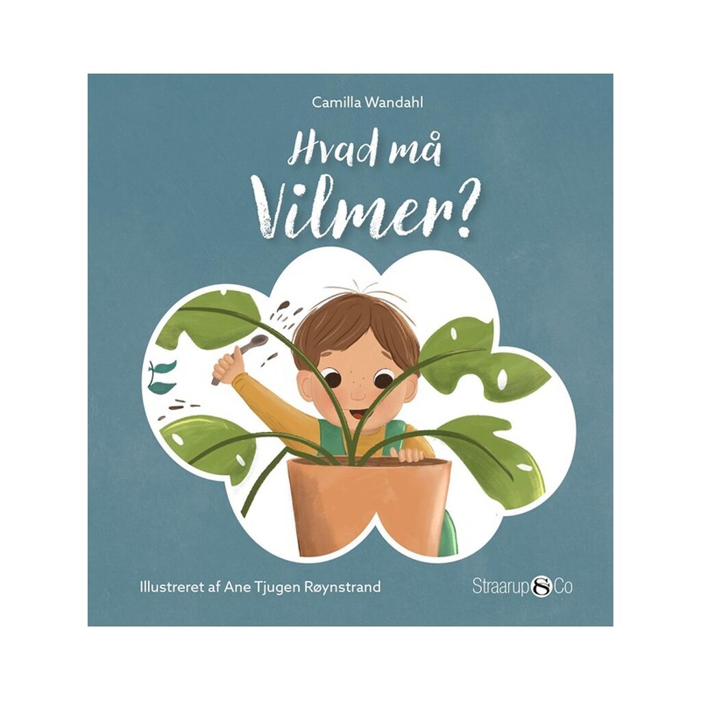 Hvad må Vilmer? - Børnebog - hardback