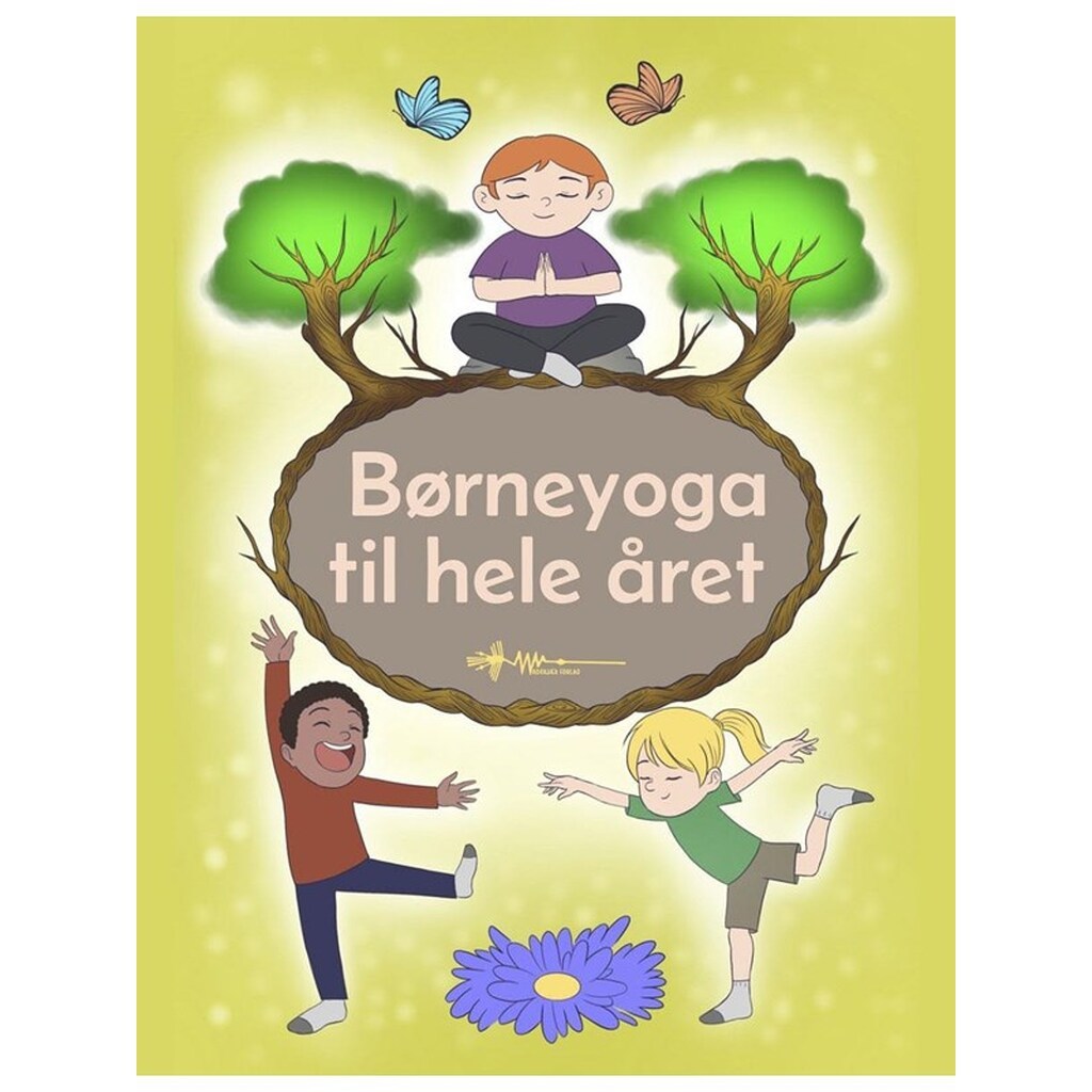 Børneyoga til hele året - Børnebog - Hardback