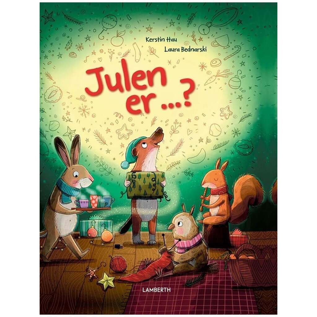 Julen er ...? - Børnebog - Hardcover