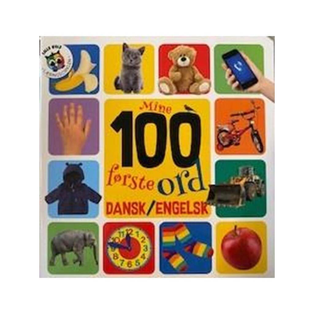 Mine første 100 ord dansk/engelsk - Børnebog - hardcover