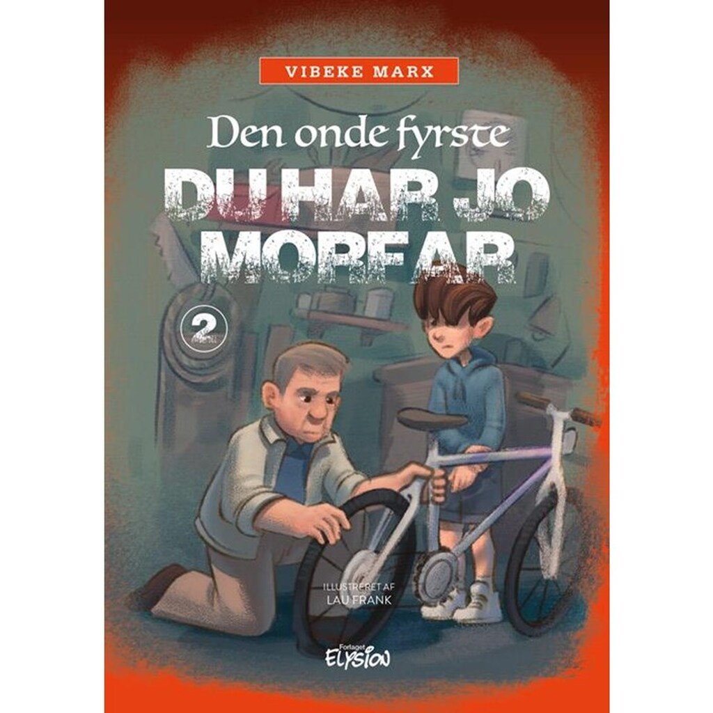 Du har jo morfar - Børnebog - Hardback