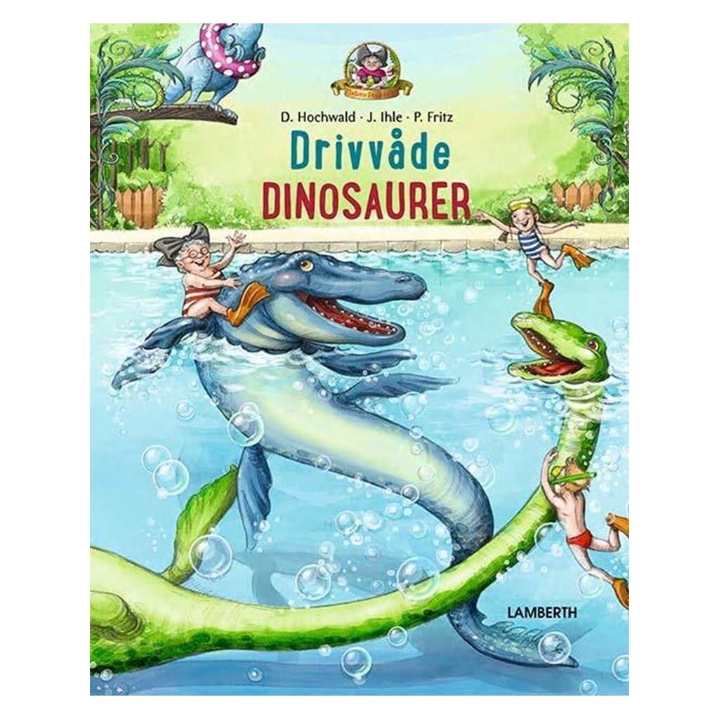 Drivvåde dinosaurer - Børnebog - hardcover