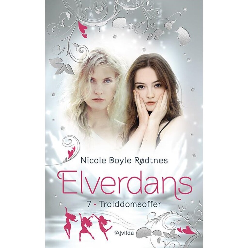 Elverdans 7: Trolddomsoffer - Børnebog - Hardcover