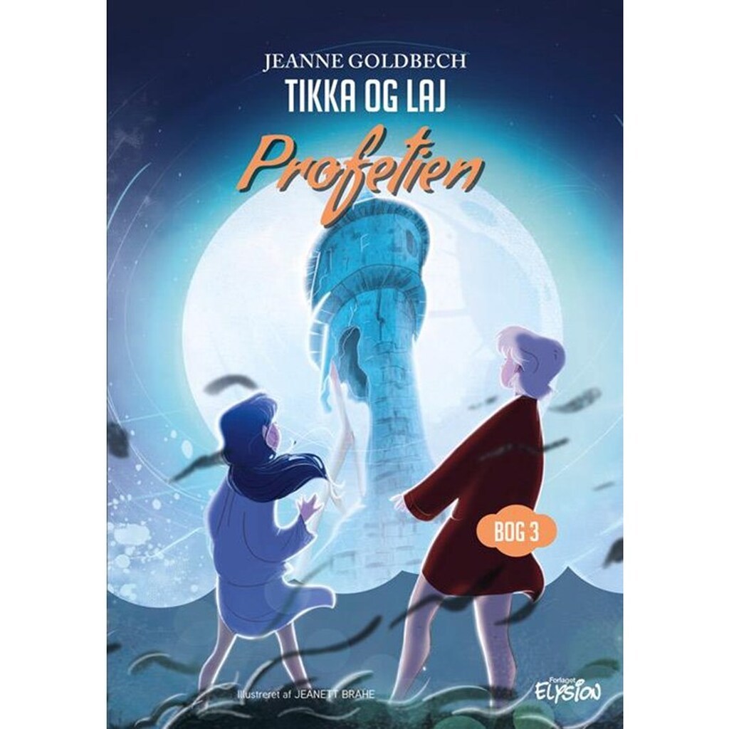 Profetien - Børnebog - Hardback