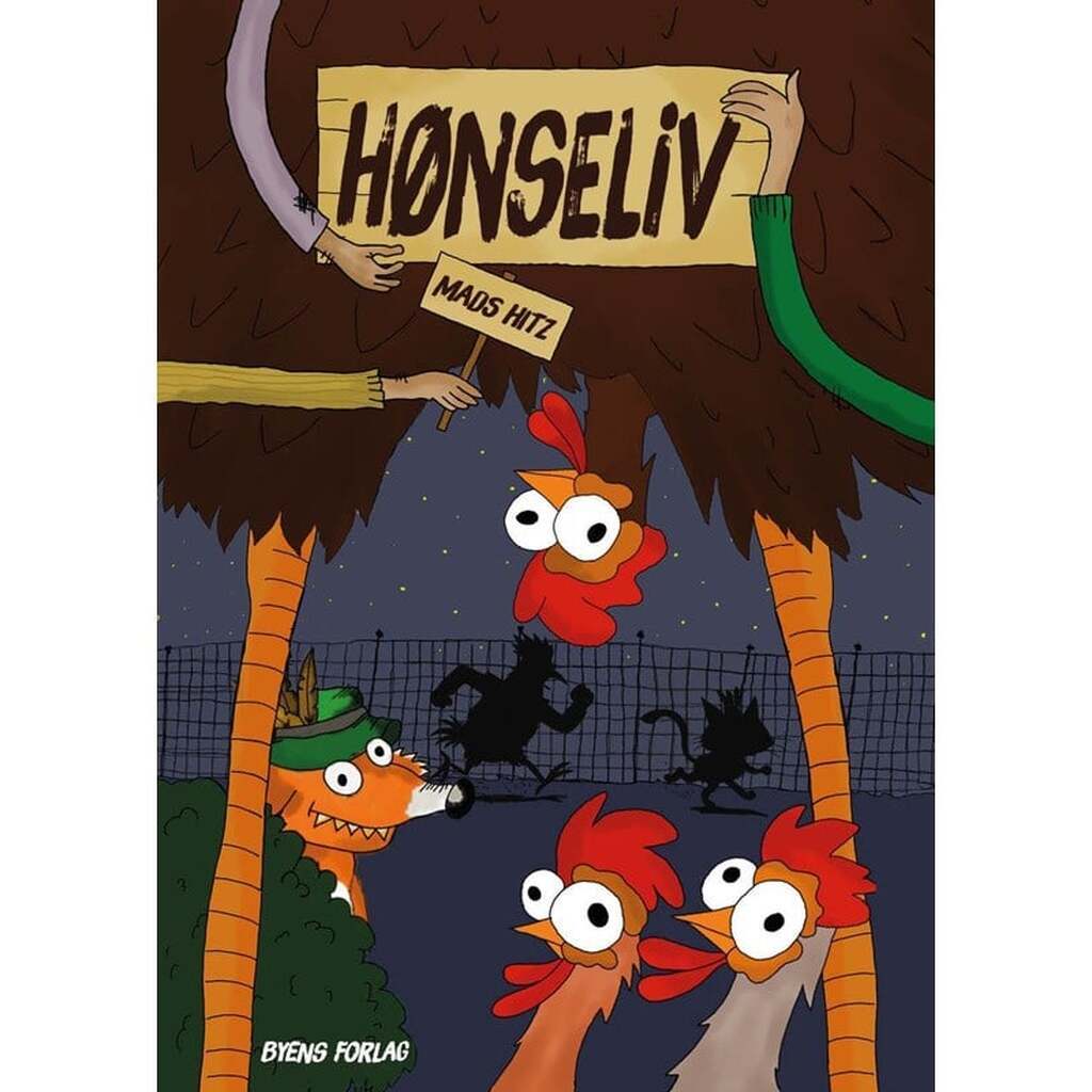 Hønseliv - Børnebog - Hardback