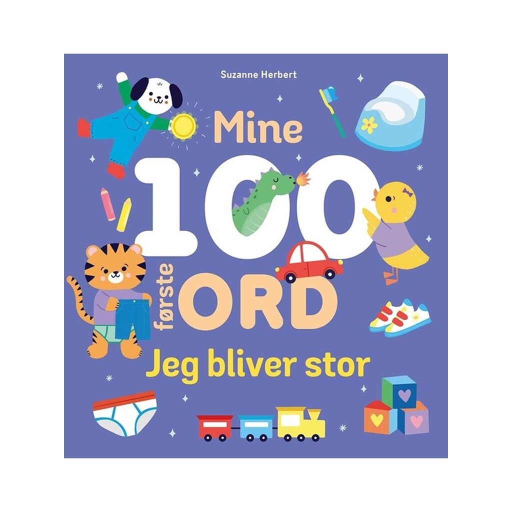 Mine 100 første ord - Jeg bliver stor - Børnebog - Papbog