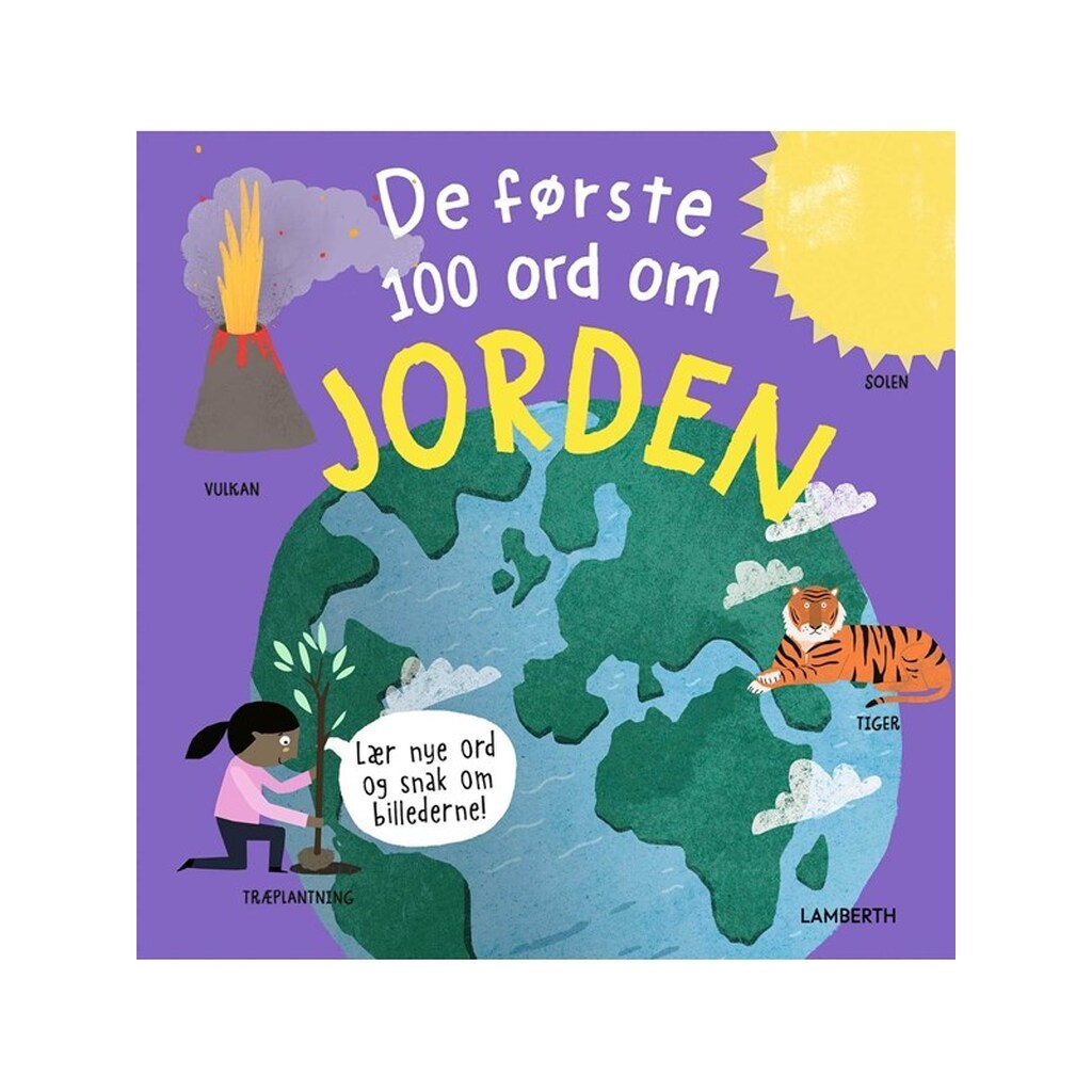 De første 100 ord om jorden - Børnebog - Hardcover