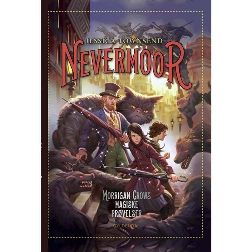 Nevermoor 1 - Morrigan Crows magiske prøvelser - Ungdomsbog - hardcover