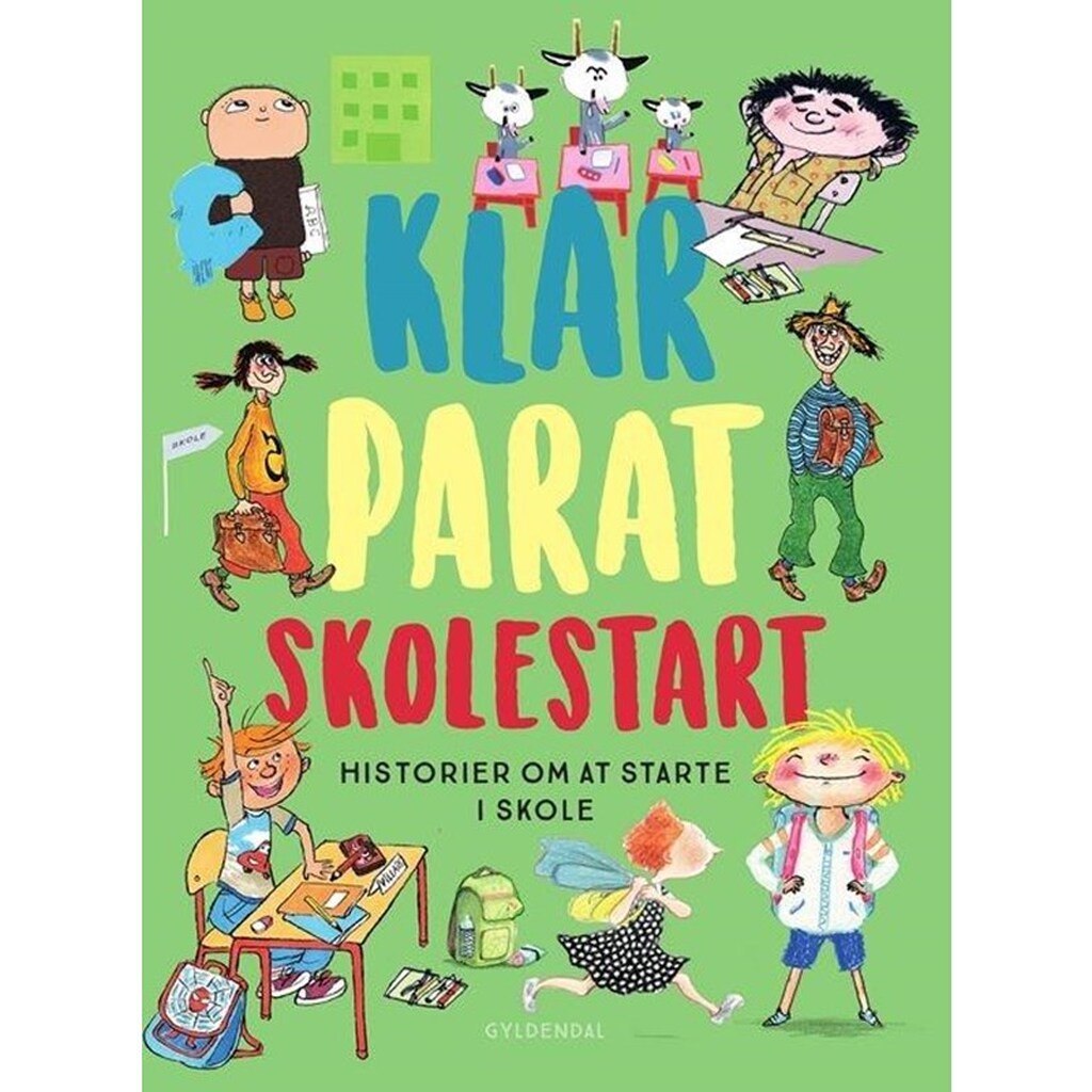 Klar parat skolestart - Børnebog - Hardcover