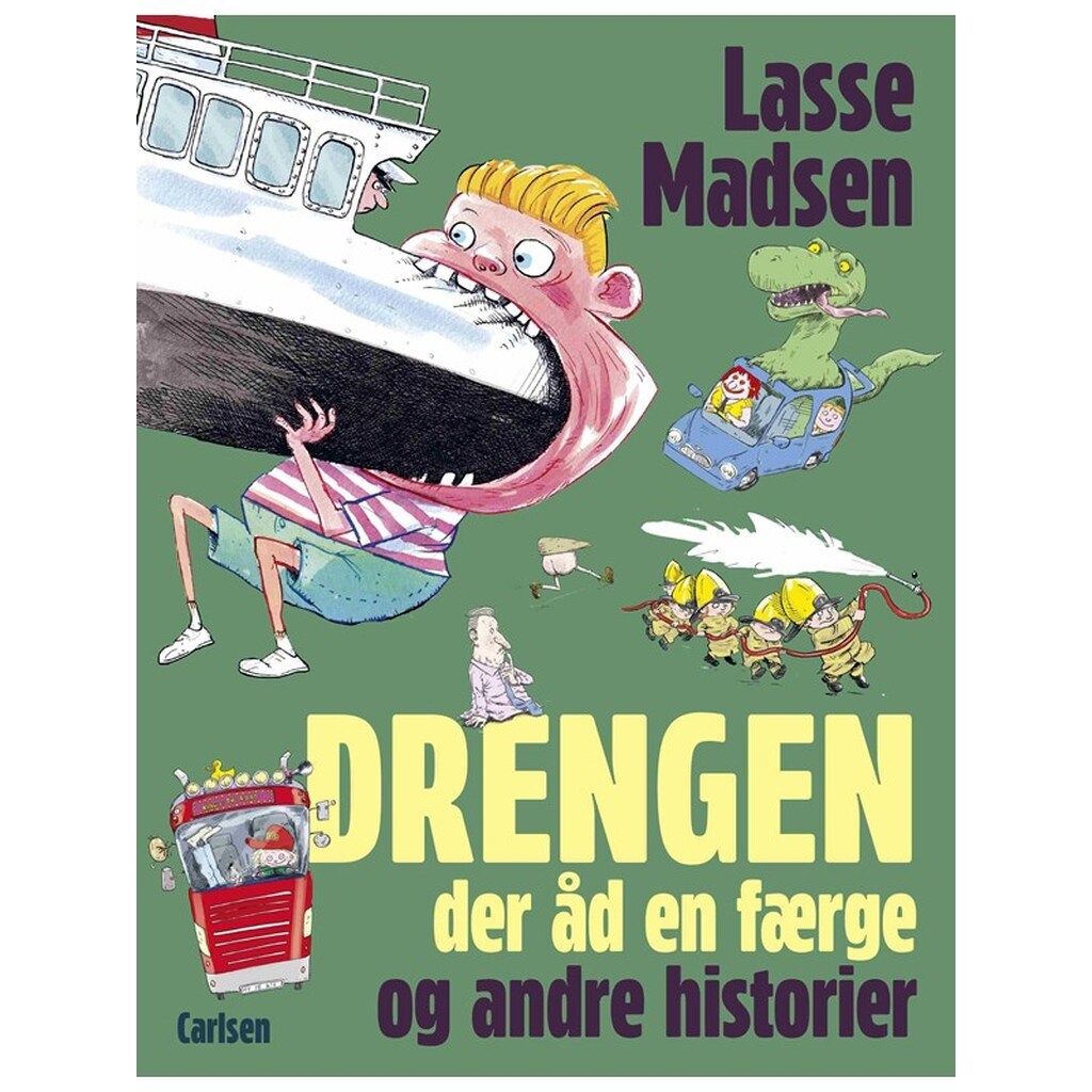 Drengen der åd en færge og andre historier - Børnebog - Hardcover