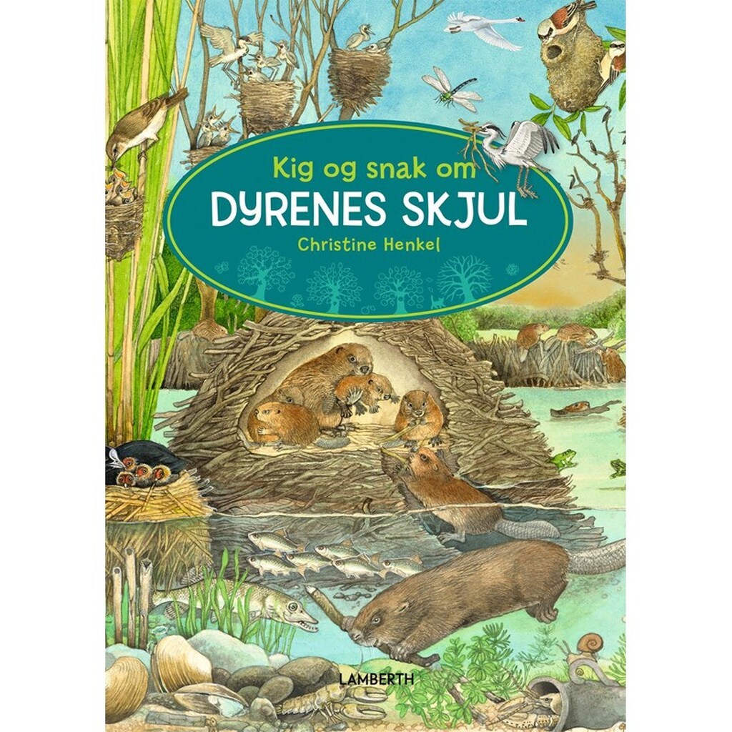 Kig og snak om dyrenes skjul - Børnebog - Papbog