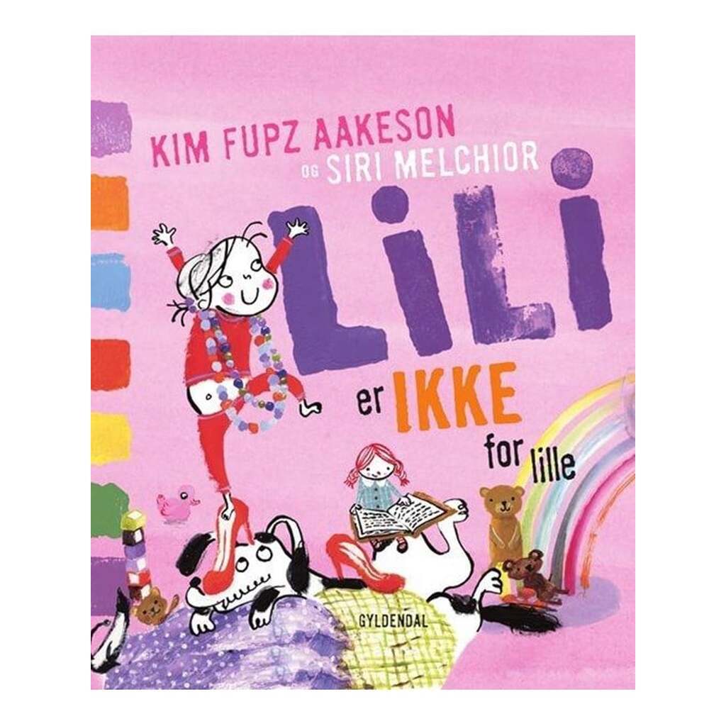 Lili er IKKE for lille - Børnebog - Hardcover