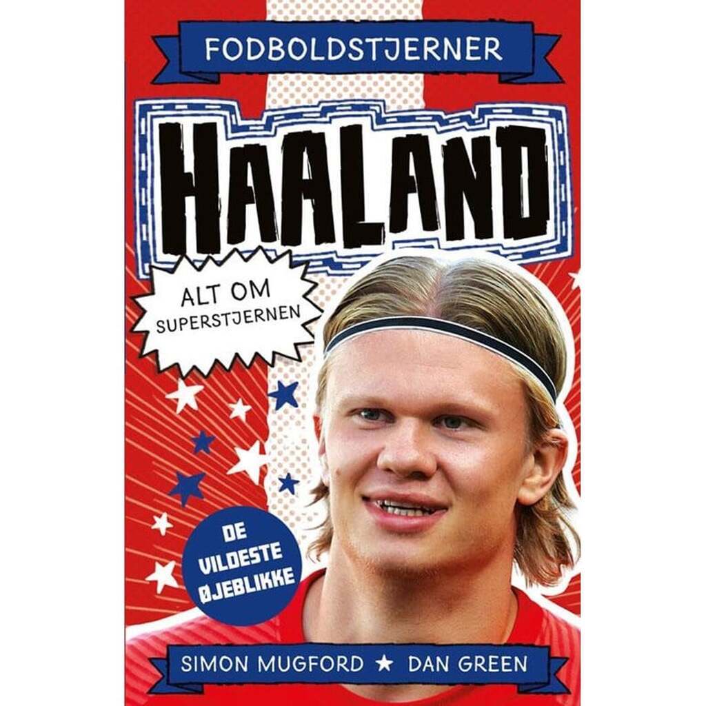 Fodboldstjerner - Haaland - Alt om superstjernen ( - Børnebog - Hardcover