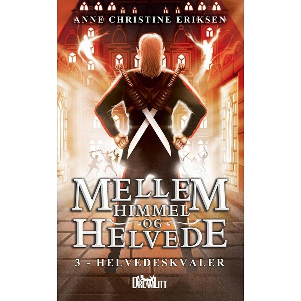 Mellem Himmel og Helvede 3 - Helvedeskvaler - Ungdomsbog - hardback