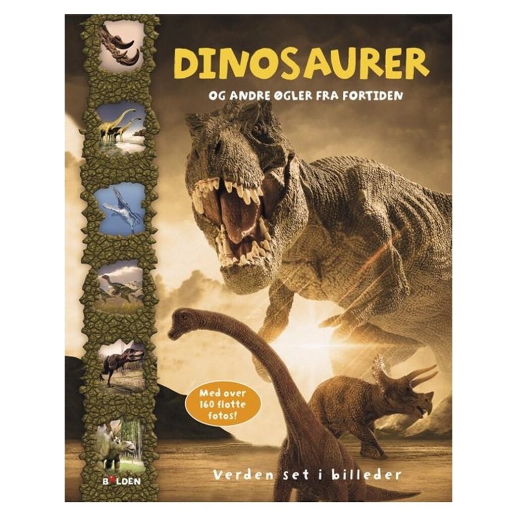 Dinosaurer og andre øgler fra fortiden - Børnebog - Hardcover