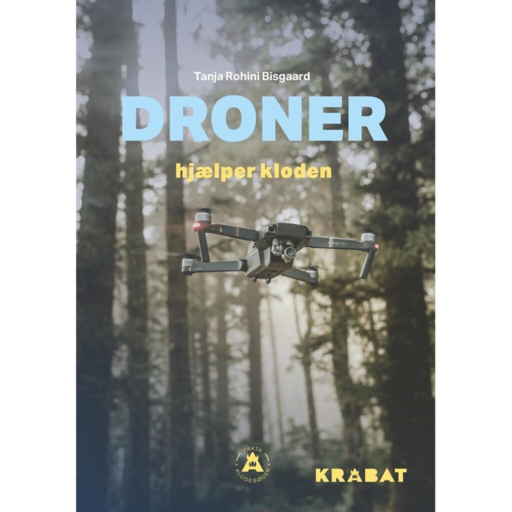 Droner hjælper kloden - Børnebog - Hardback