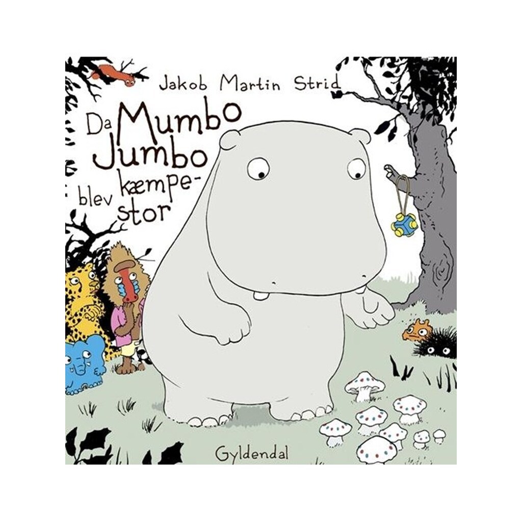 Da Mumbo Jumbo blev kæmpe stor - Børnebog - Hardcover