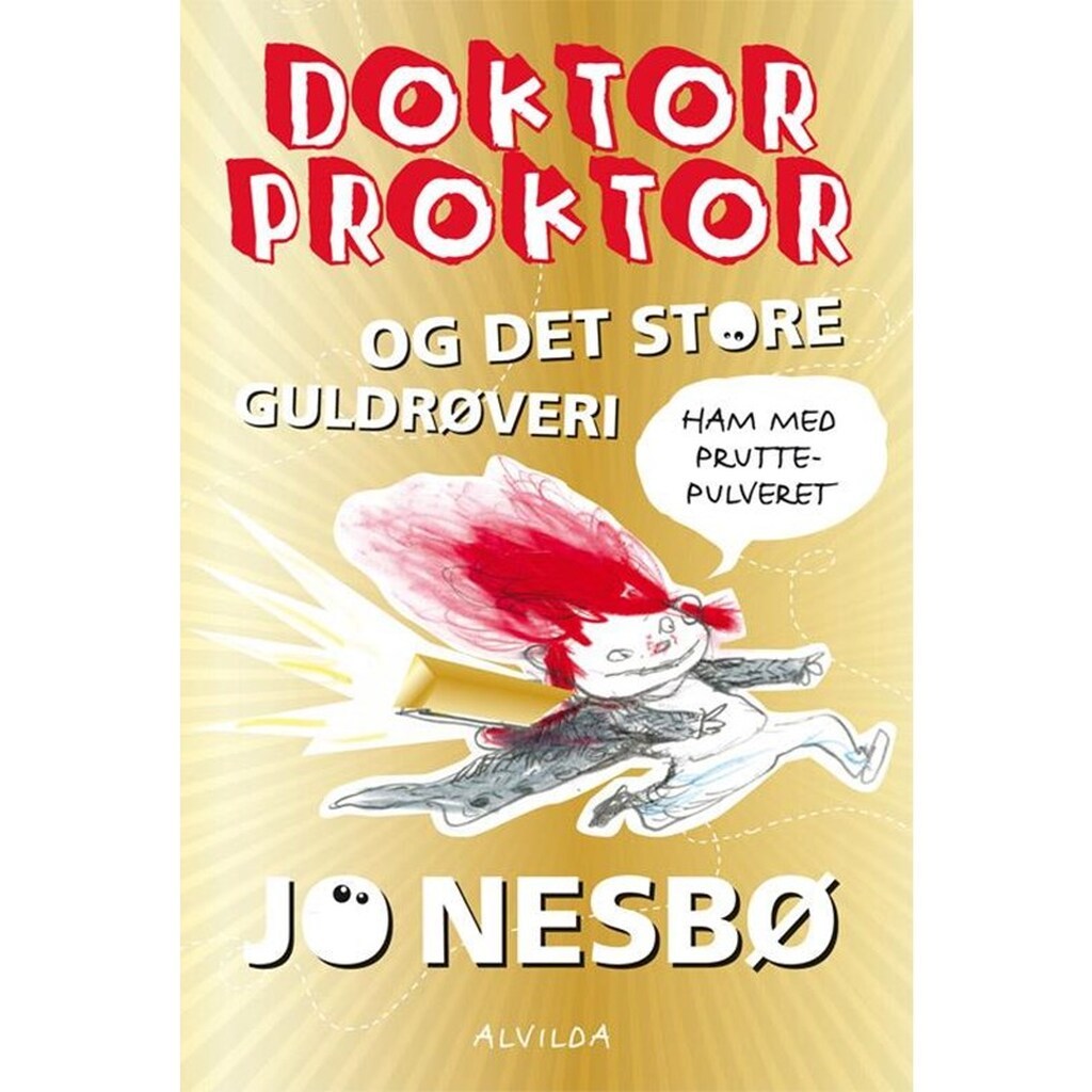 Doktor Proktor og det store guldrøveri (4) - Børnebog - Hardcover