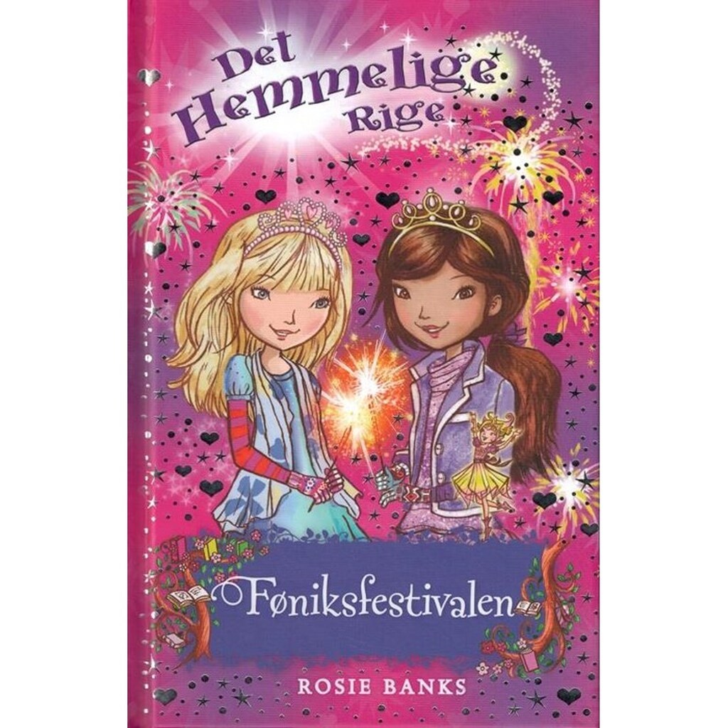 Det Hemmelige Rige 16: Føniksfestivalen - Børnebog - Hardcover