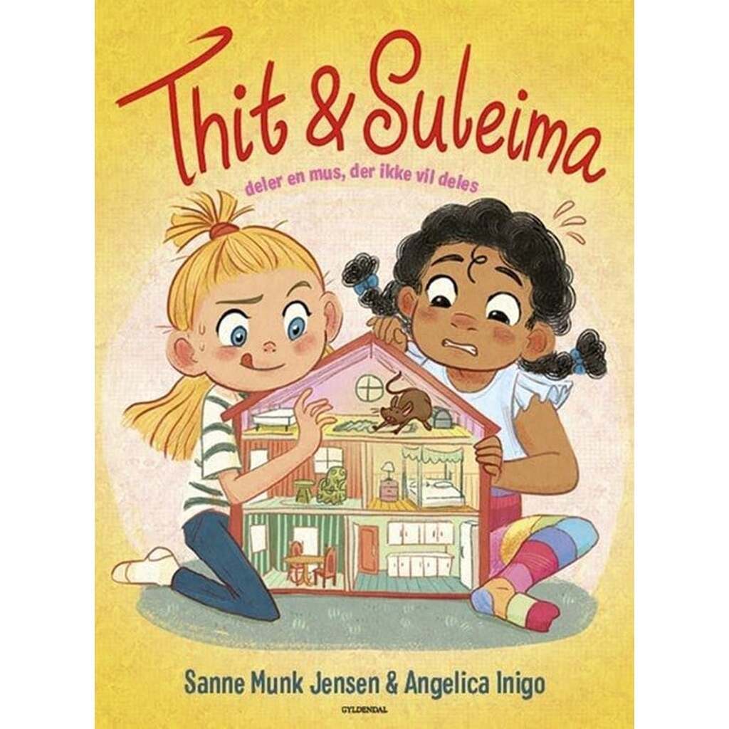 Thit &amp; Suleima deler en mus der ikke vil deles - Børnebog - Hardcover